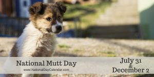 National-Mutt-Day-July-31-and-December-2-2-1024x512